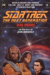 Cover Art for 9781852864255, War Drums (Star Trek: The Next Generation) by John Vornholt