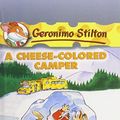 Cover Art for 9780756958862, A Cheese-Colored Camper by Geronimo Stilton