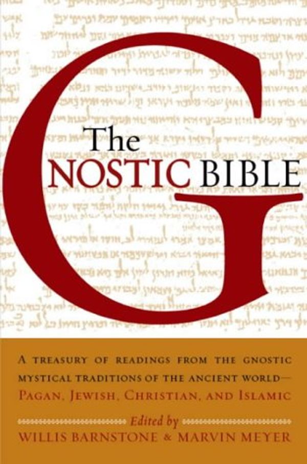 Cover Art for 9781570622427, The Gnostic Bible by Various Contributors