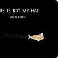 Cover Art for 9781406390735, This is Not My Hat by Jon Klassen