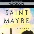 Cover Art for 0090129406340, Saint Maybe by Anne Tyler