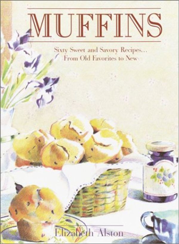 Cover Art for 9780517222492, Muffins by Elizabeth Alston