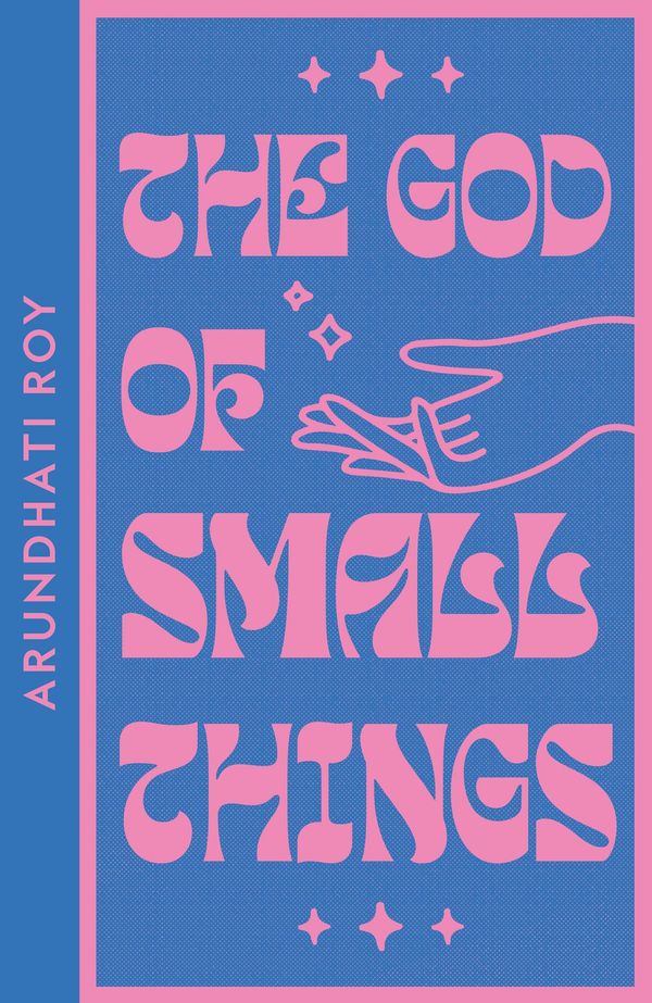 Cover Art for 9780008556174, Collins Modern Classics - The God of Small Things by Arundhati Roy