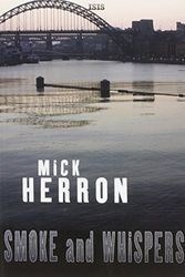 Cover Art for 9780753184752, Smoke and Whispers by Mick Herron