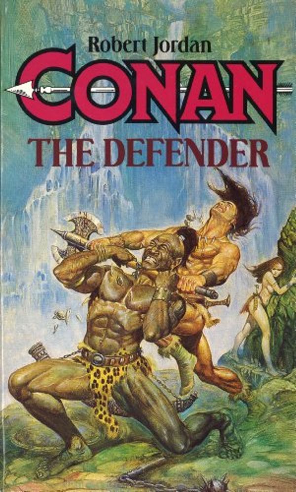 Cover Art for B005V225EQ, Conan the Defender by Robert Jordan