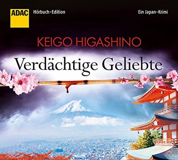Cover Art for 9783868044102, Verdächtige Geliebte, 6 Audio-CDs by Keigo Higashino
