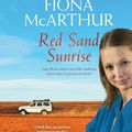 Cover Art for 9780655650393, Red Sand Sunrise by Fiona McArthur