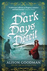 Cover Art for 9781406358988, The Dark Days Deceit: A Lady Helen Novel by Alison Goodman
