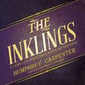 Cover Art for 9781455158188, The Inklings by Humphrey Carpenter