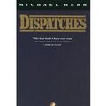 Cover Art for B00FBA1TNQ, Dispatches by Michael Herr