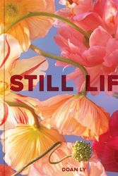 Cover Art for 9781797222622, Still Life (-) by Doan Ly