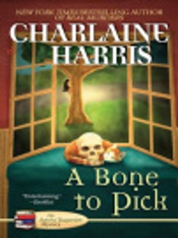 Cover Art for 9781429595209, A Bone to Pick by Charlaine Harris