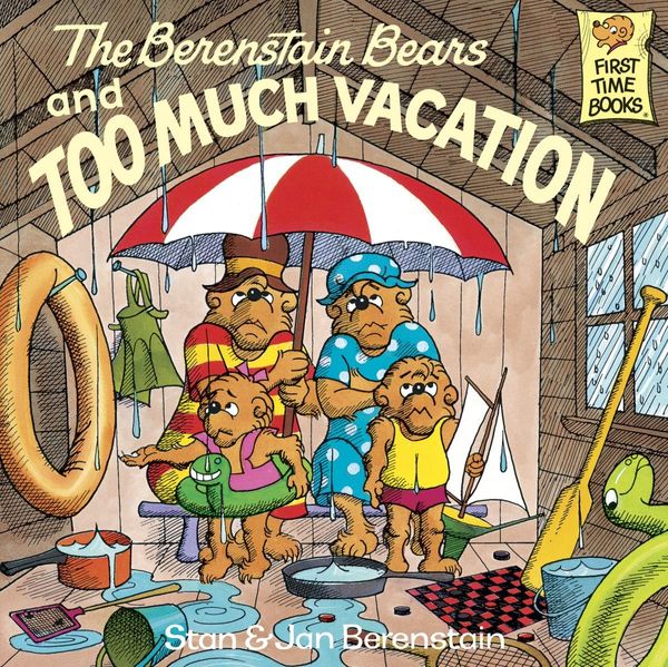 Cover Art for 9780307978820, The Berenstain Bears and Too Much Vacation by Stan Berenstain