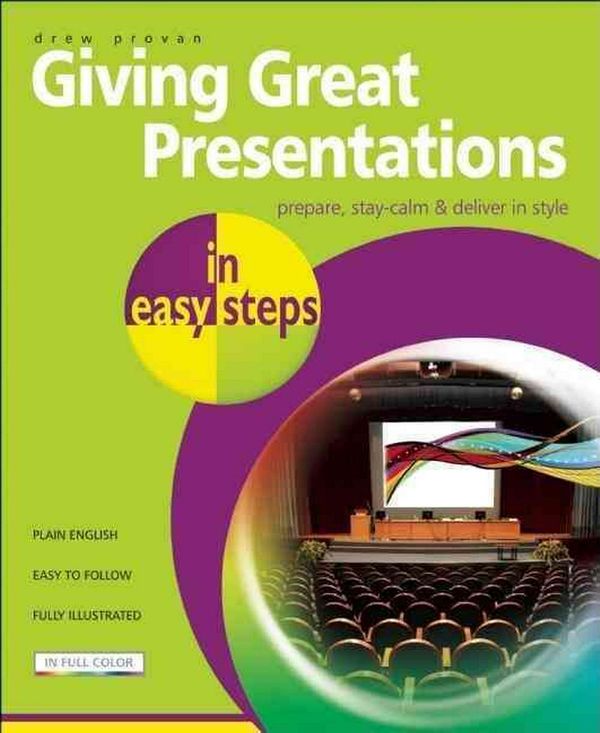 Cover Art for 9781840783711, Giving Great Presentations in Easy Steps by Drew Provan