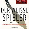 Cover Art for B0BMGF3BF7, Der weiße Spieler: Thriller - vom Autor von „Die rote Jägerin“ (Die rote Königin 3) (German Edition) by Juan Gómez-Jurado