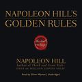 Cover Art for 9781602835498, Napoleon Hill's Golden Rules: The Lost Writings by Napoleon Hill