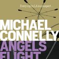 Cover Art for 9781760528737, Angels Flight by Michael Connelly