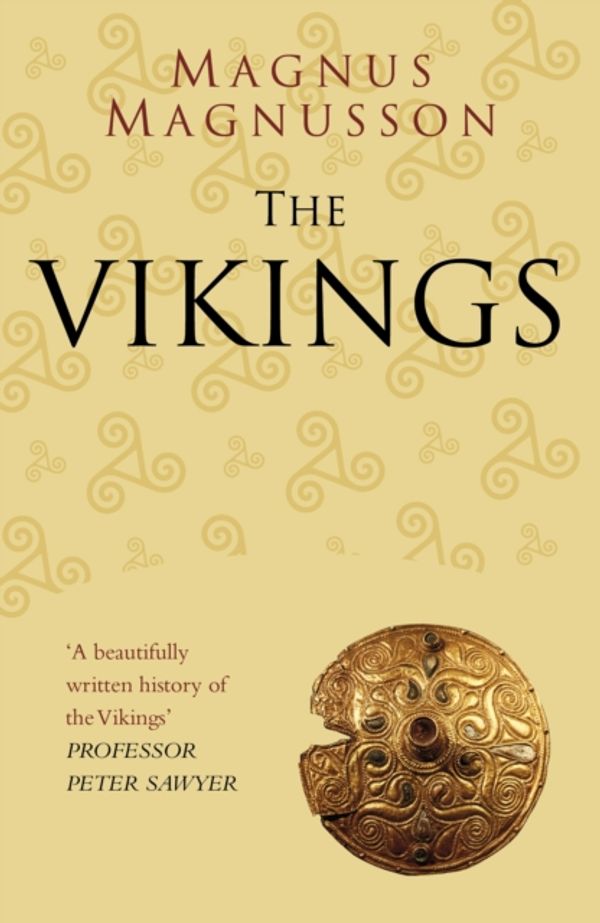 Cover Art for 9780750978583, The VikingsClassic Histories Series by Magnus Magnusson