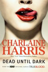 Cover Art for 9780606144247, Dead Until Dark by Charlaine Harris