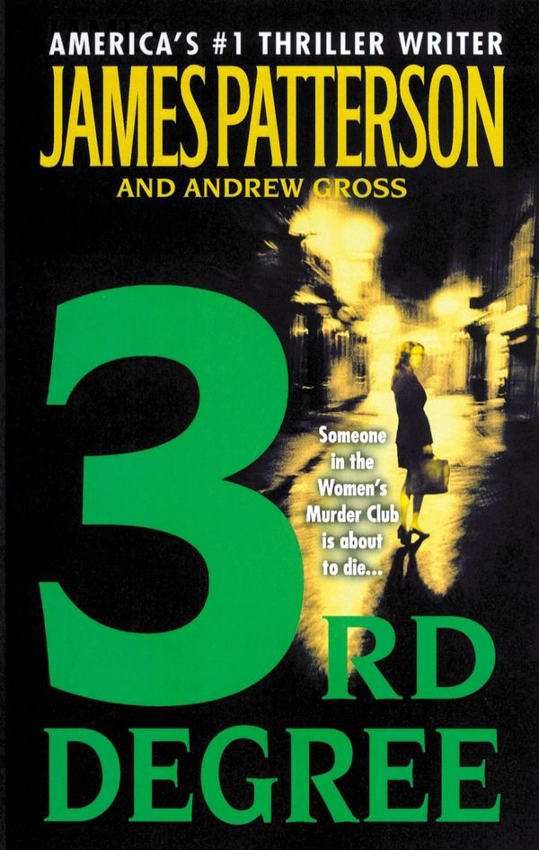 Cover Art for 9780759509092, 3rd Degree by James Patterson, Andrew Gross