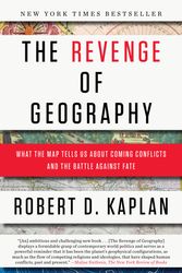 Cover Art for 9780812982220, The Revenge Of Geography by Robert D. Kaplan