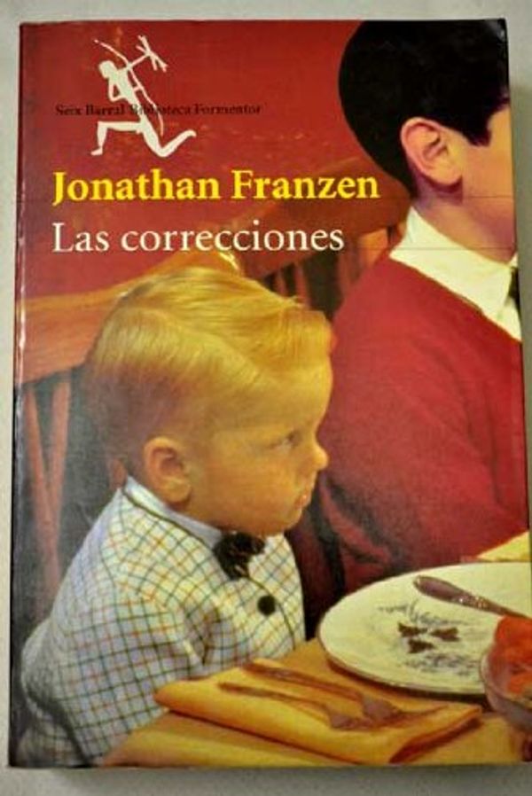 Cover Art for 9789507313455, Las Correcciones by Jonathan Franzen