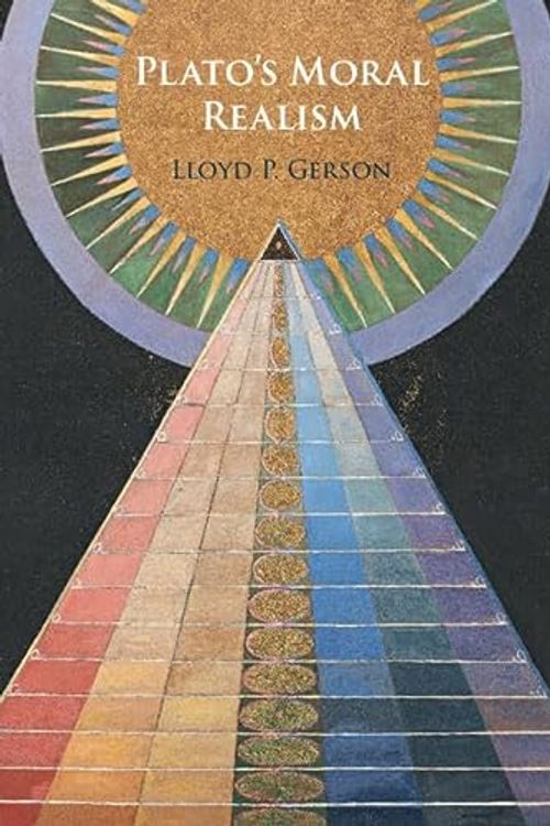 Cover Art for 9781009329989, Plato's Moral Realism by Gerson, Lloyd P.