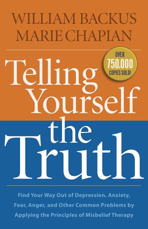 Cover Art for 9781441211019, Telling Yourself the Truth by William Backus