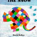 Cover Art for 9780862646158, Elmer in the Snow by David McKee