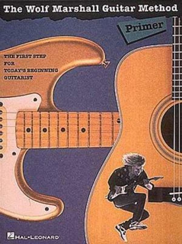Cover Art for 0073999989762, WOLF MARSHALL GUITAR         METHOD PRIMER by Wolf Marshall