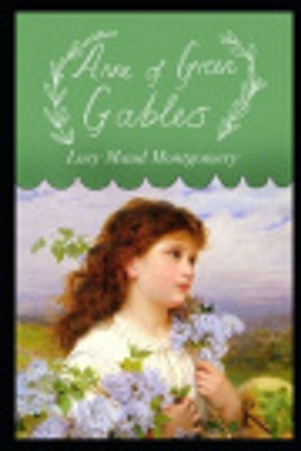 Cover Art for 9798622193286, Anne of Green Gables by Lucy Maud Montgomery