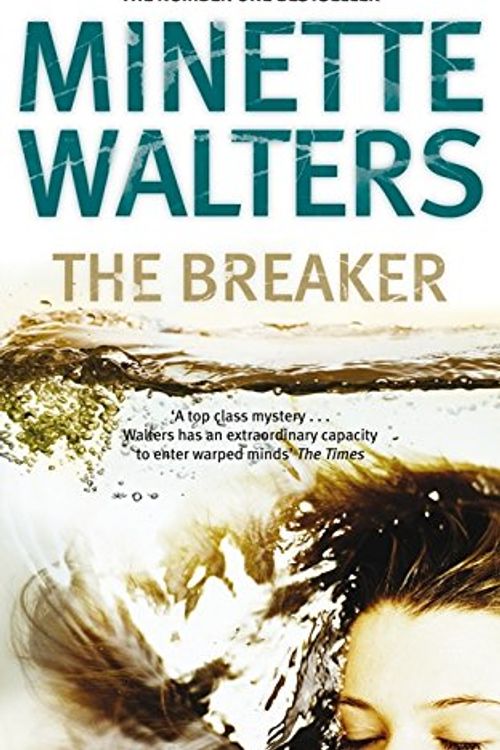 Cover Art for 9780330373265, The Breaker by Minette Walters