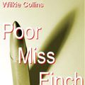 Cover Art for 9781554495795, Poor Miss Finch by Wilkie Collins