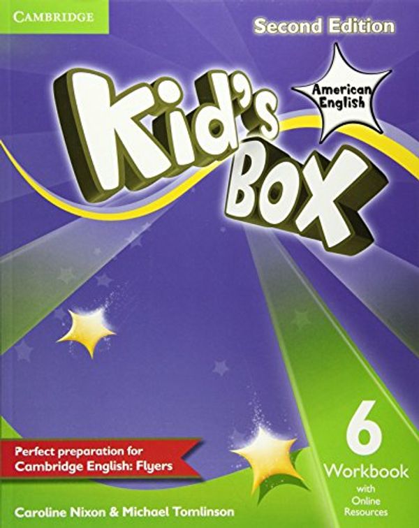 Cover Art for 9781107433595, Kid's Box American English Level 6 Workbook with Online Resources by Caroline Nixon