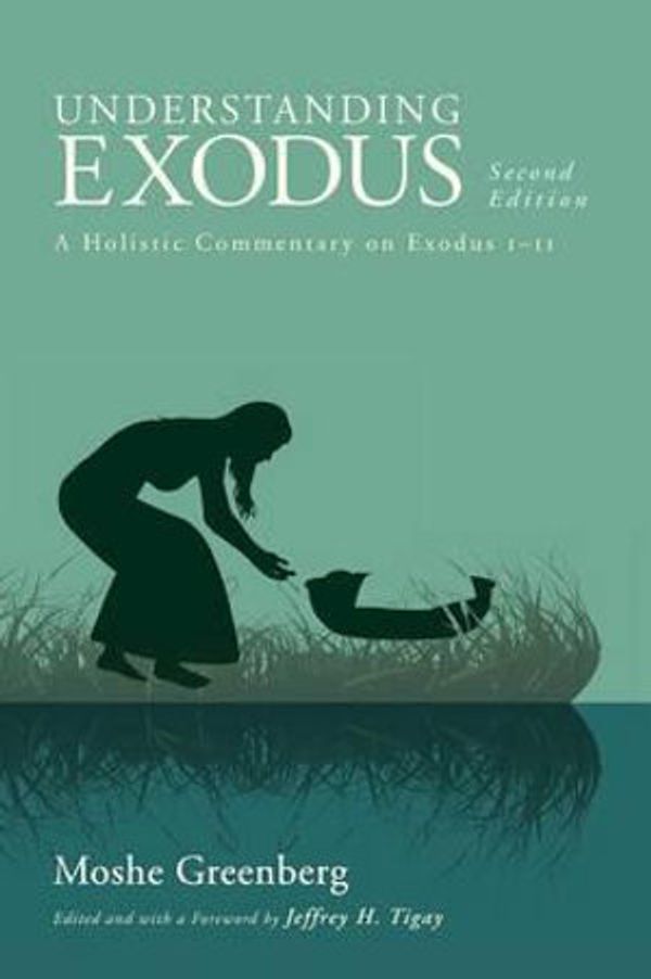 Cover Art for 9781620327326, Understanding Exodus, Second Edition by Moshe Greenberg
