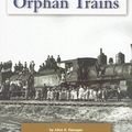 Cover Art for 9780756517656, The Orphan Trains by Alice K. Flanagan