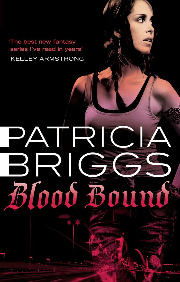 Cover Art for 9780356500591, Blood Bound: Mercy Thompson, book 2 by Patricia Briggs