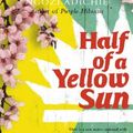 Cover Art for 9780007225347, Half of a Yellow Sun by Chimamanda Ngozi Adichie