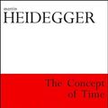 Cover Art for 9781441102621, The Concept of Time: The First Draft of Being and Time by Heidegger, Martin