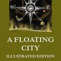Cover Art for B00O0V245E, A Floating City by Jules Verne