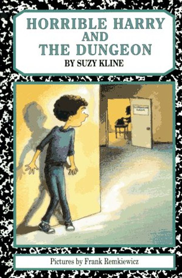 Cover Art for 9780670868629, Horrible Harry and the Dungeon by Suzy Kline