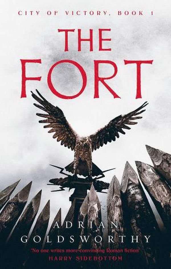 Cover Art for 9781789545746, The Fort, Volume 1 by Adrian Goldsworthy