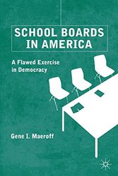 Cover Art for 9780230109315, School Boards in America by Gene I. Maeroff