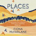 Cover Art for 9781444776737, The High Places by Fiona McFarlane