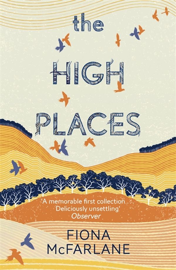 Cover Art for 9781444776737, The High Places by Fiona McFarlane