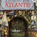 Cover Art for 9780613018609, Looking for Atlantis by Colin Thompson