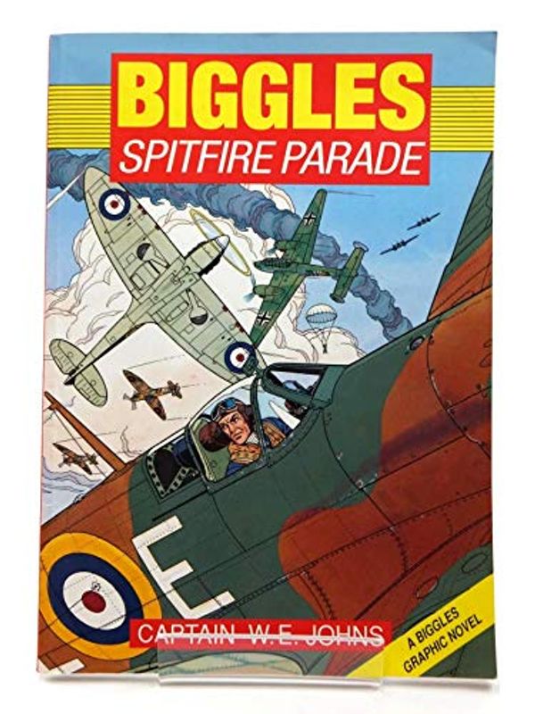 Cover Art for 9780099301059, Biggles by W. E. Johns