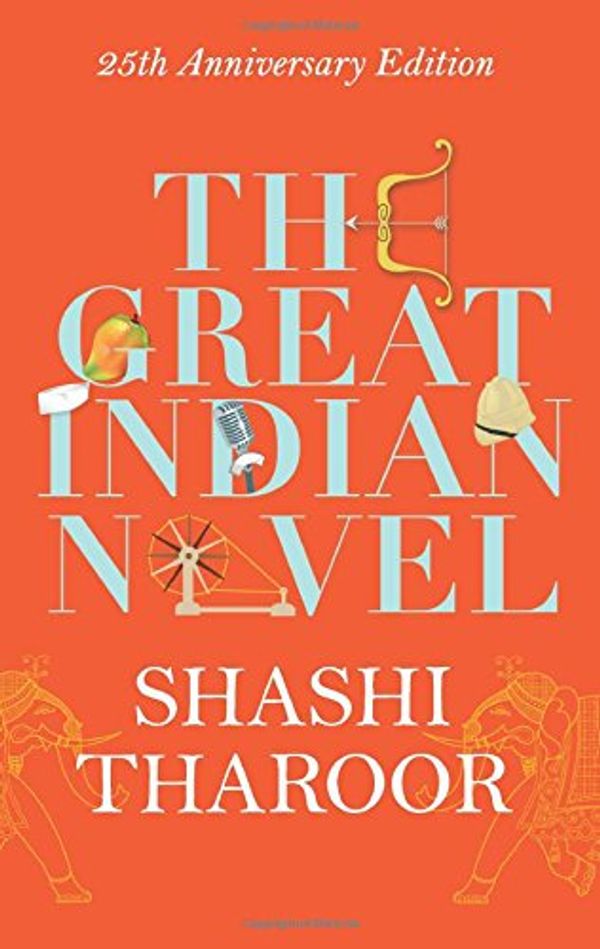 Cover Art for 9780670087945, Penguin Books India The Great Indian Novel [Hardcover] [Oct 06, 2014] Shashi Tharoor by 