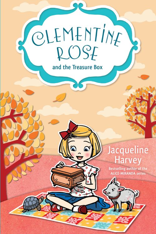 Cover Art for 9781742757537, Clementine Rose and the Treasure Box 6 by Jacqueline Harvey