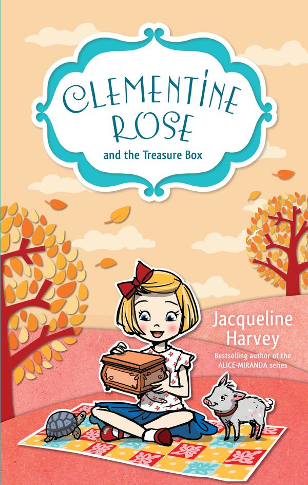 Cover Art for 9781742757537, Clementine Rose and the Treasure Box 6 by Jacqueline Harvey